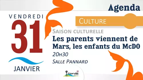 [SAISON CULTURELLE #1] Les parents viennent de MArs, les enfants du Mc Do